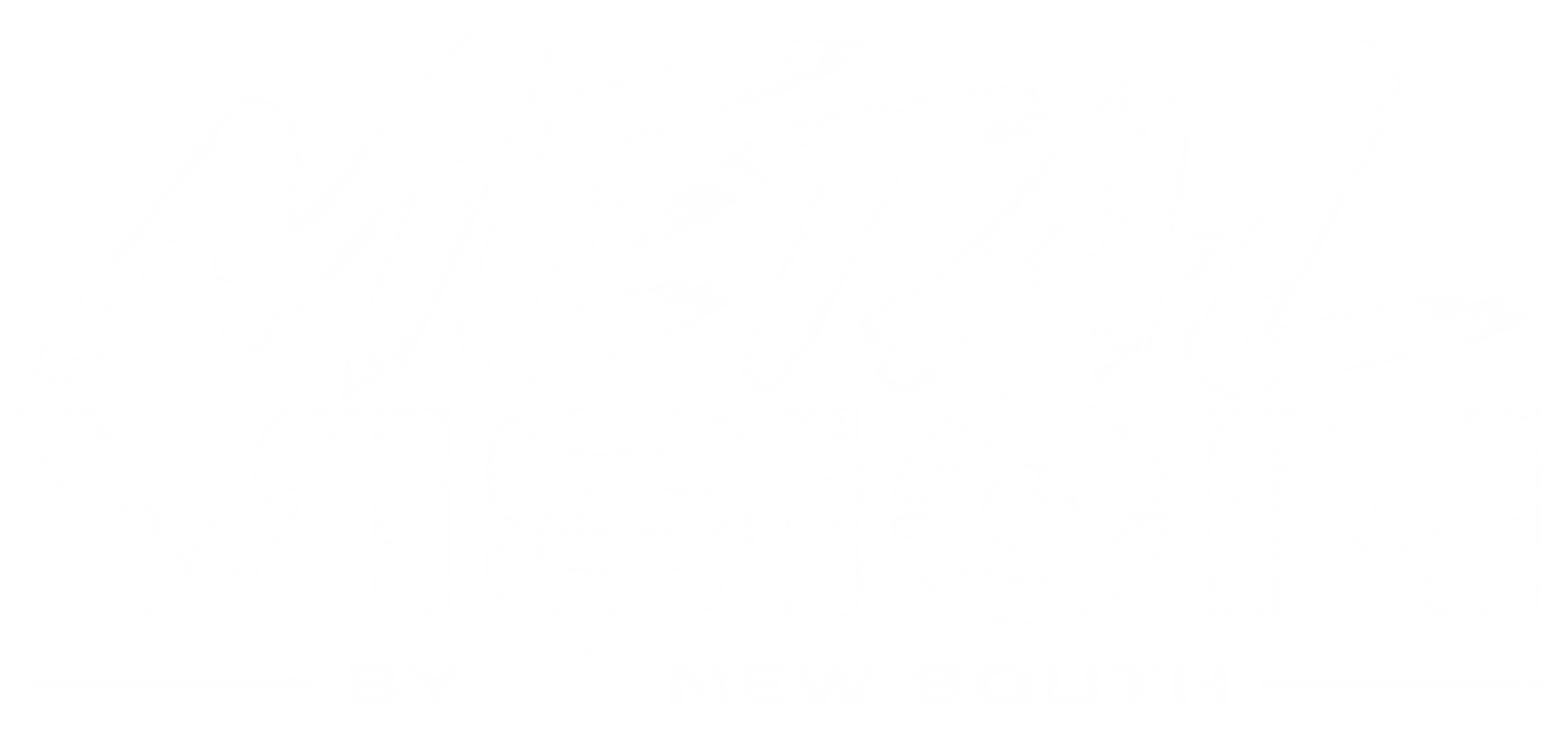Metal Vision by New South